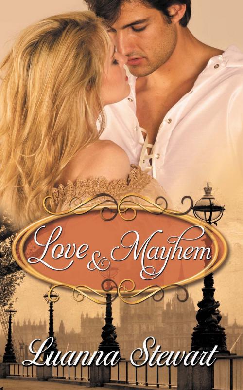 Cover of the book Love and Mayhem by Luanna  Stewart, The Wild Rose Press, Inc.