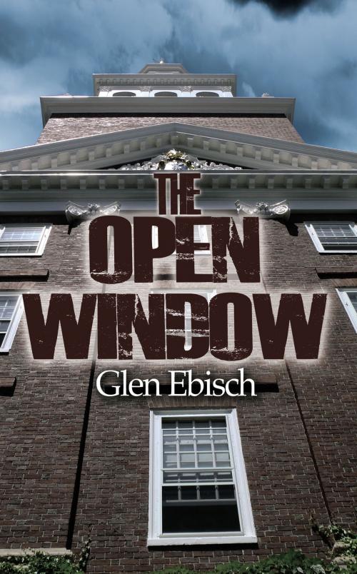Cover of the book The Open Window by Glen  Ebisch, The Wild Rose Press, Inc.