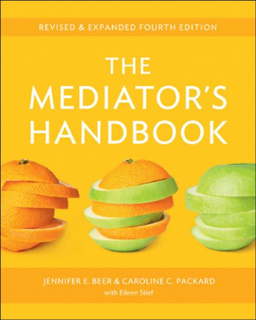 Cover of the book The Mediator's Handbook by Jennifer Beer, Caroline Packard, New Society Publishers