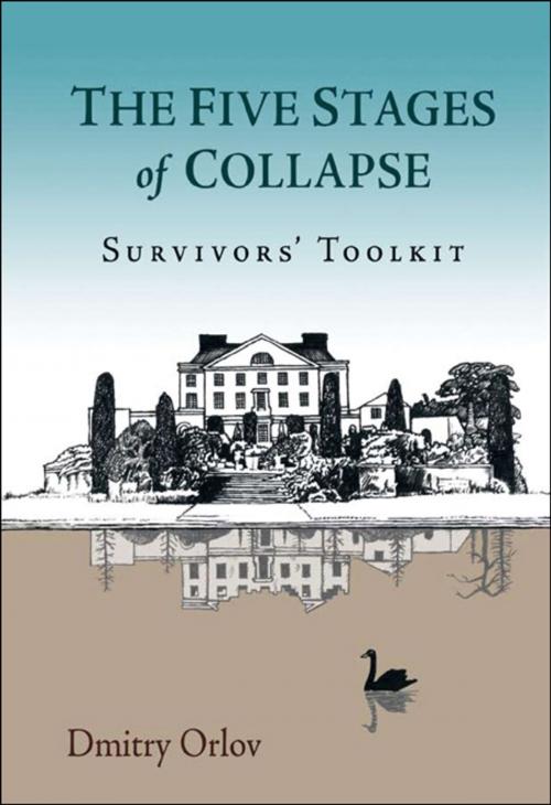 Cover of the book The Five Stages of Collapse by Dmitry Orlov, New Society Publishers