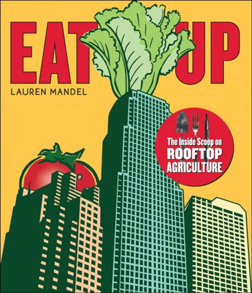 Cover of the book Eat Up by Lauren Mandel, New Society Publishers