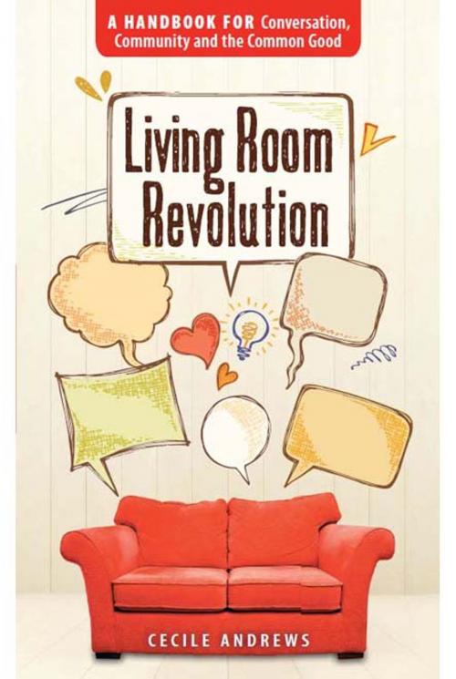 Cover of the book Living Room Revolution by Cecile Andrews, New Society Publishers