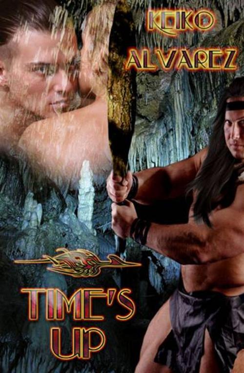Cover of the book Time's Up by Keiko Alvarez, eXtasy Books