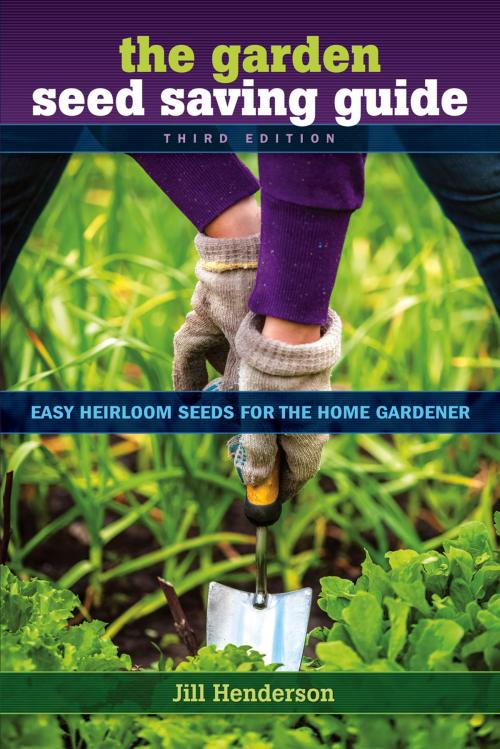Cover of the book The Garden Seed Saving Guide by Henderson, Jill, Book Publishing Company
