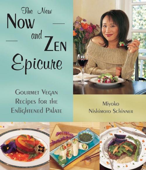 Cover of the book The New Now and Zen Epicure by Miyoko Schinner, Book Publishing Co.