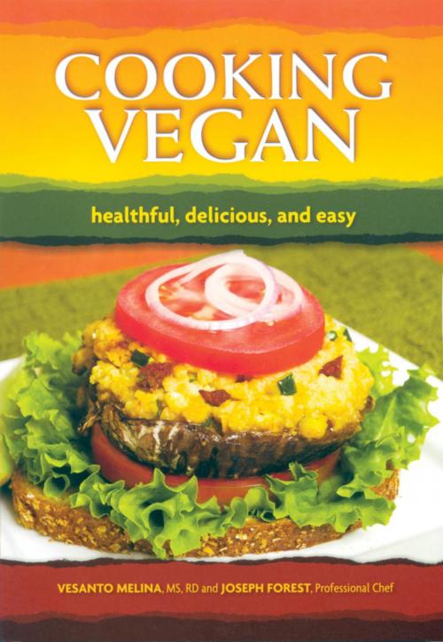 Cover of the book Cooking Vegan by Vesanto Melina, Joseph Forest, Book Publishing Co.