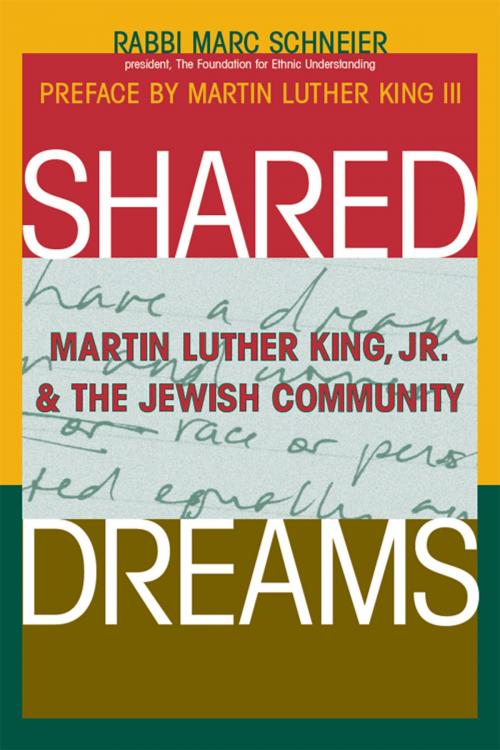 Cover of the book Shared Dreams: Martin Luther King, Jr. & the Jewish Community by Rabbi Marc Schneier, Jewish Lights Publishing