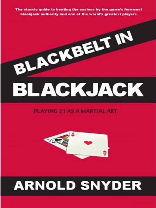 Cover of the book Blackbelt in Blackjack by Arnold Snyder, Cardoza Publishiing