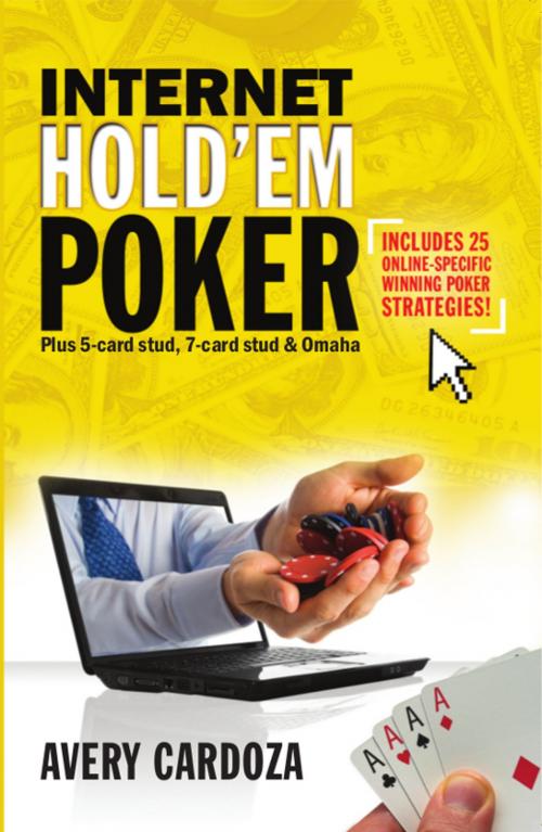 Cover of the book Internet Hold'em Poker by Avery Cardoza, Cardoza Publishiing