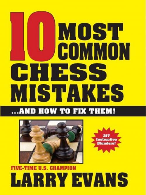 Cover of the book 10 Most Common Chess Mistakes by Larry Evans, Cardoza Publishiing