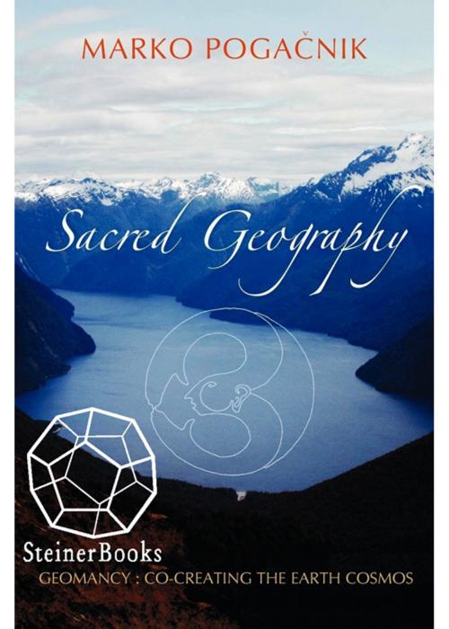 Cover of the book Sacred Geography by Marko Pogacnik, SteinerBooks