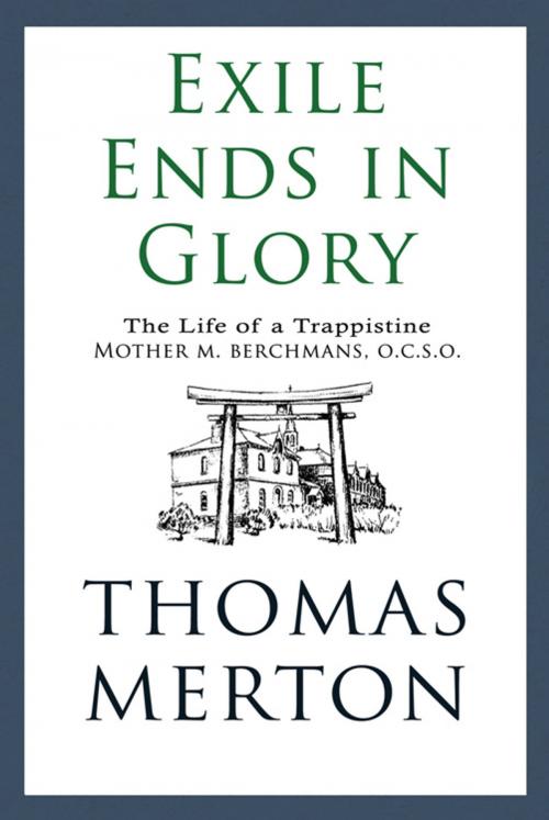 Cover of the book Exile Ends in Glory by Thomas Merton, Paulist Press