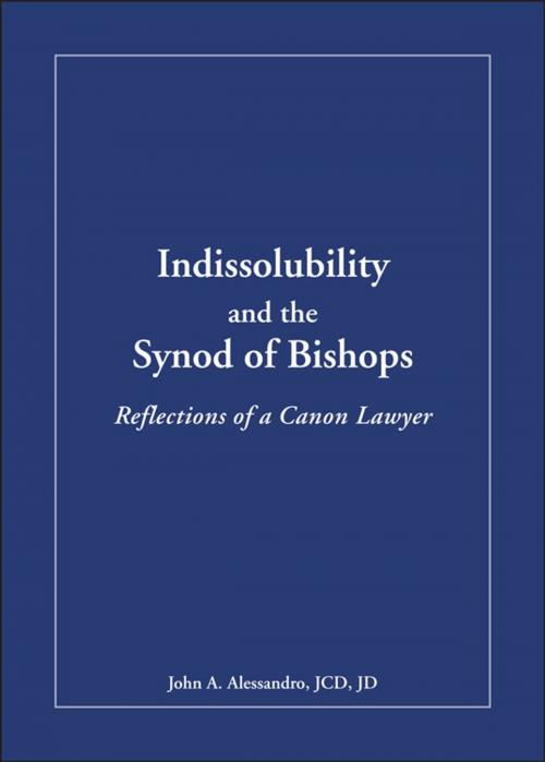 Cover of the book Indissolubility and the Synod of Bishops by John A. Alesandro, JCD, JD, Paulist Press