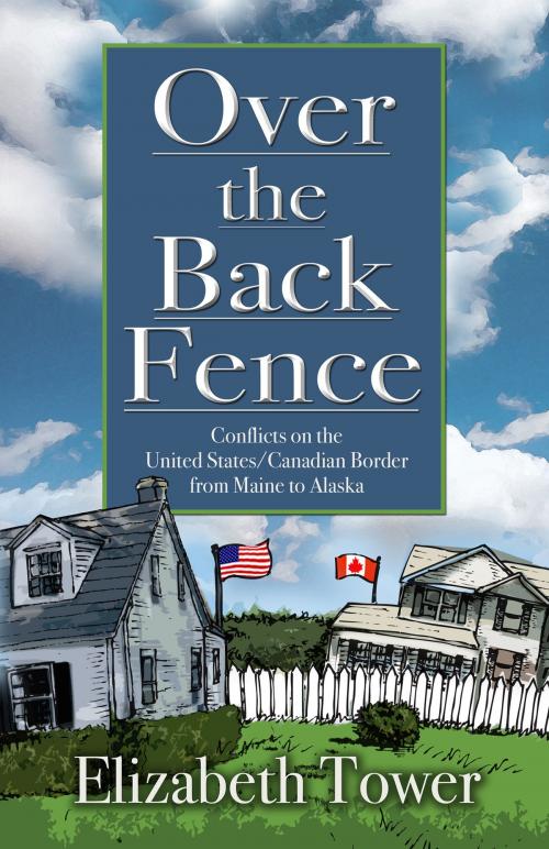 Cover of the book Over The Back Fence by Elizabeth Tower, Publication Consultants