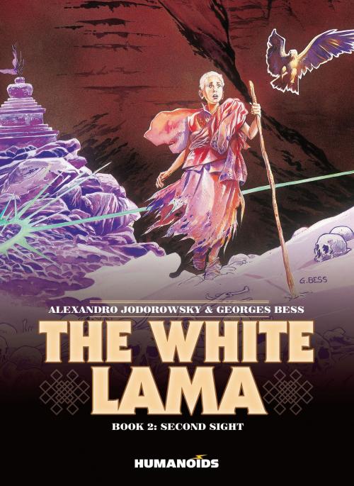 Cover of the book The White Lama #2 : Second Sight by Alexandro Jodorowsky, Georges Bess, Humanoids Inc