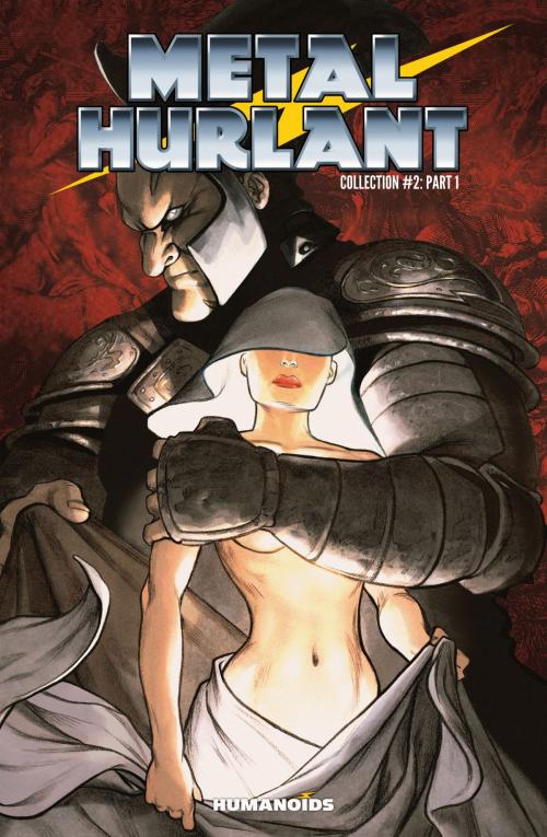 Cover of the book Metal Hurlant Collection #4 by Various, Humanoids Inc