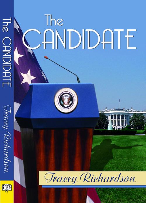 Cover of the book The Candidate by Tracey Richardson, Bella Books