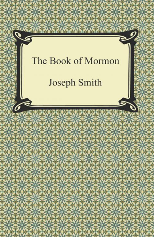 Cover of the book The Book of Mormon by Joseph Smith, Neeland Media LLC