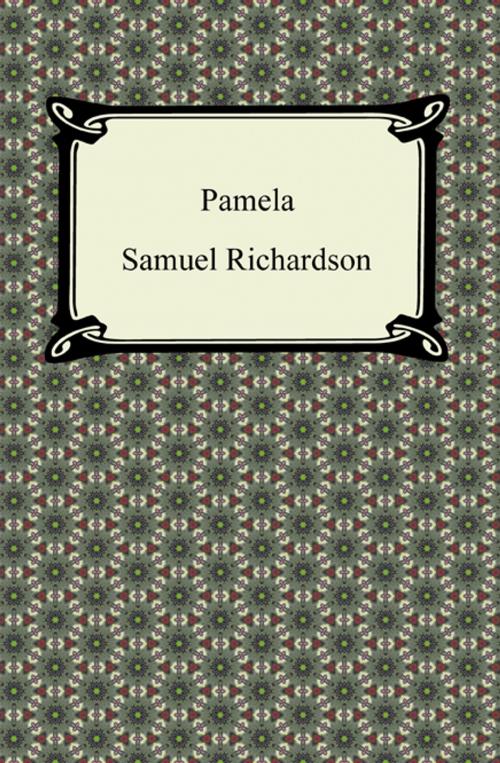 Cover of the book Pamela by Samuel Richardson, Neeland Media LLC