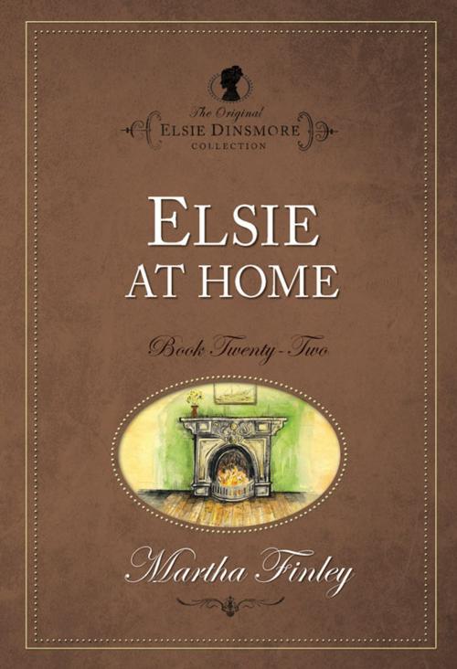 Cover of the book Elsie at Home by Martha Finley, Hendrickson Publishers