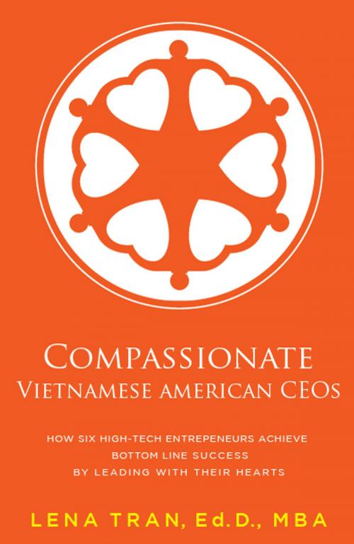 Cover of the book Compassionate Vietnamese American CEOs by , Happy About