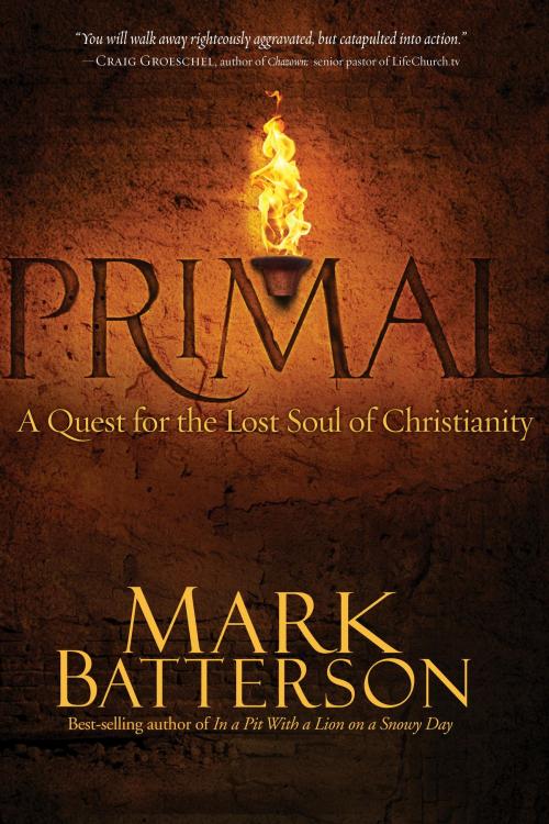 Cover of the book Primal by Mark Batterson, The Crown Publishing Group