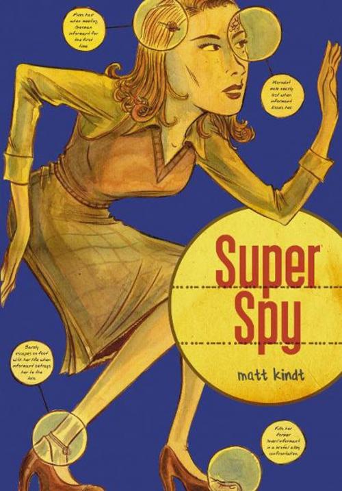 Cover of the book Super Spy by Matt Kindt, Top Shelf Productions