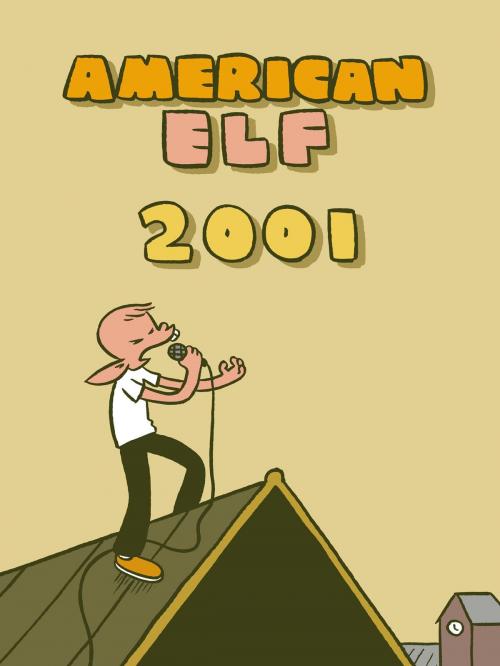 Cover of the book American Elf 2001 by James Kochalka, Top Shelf Productions