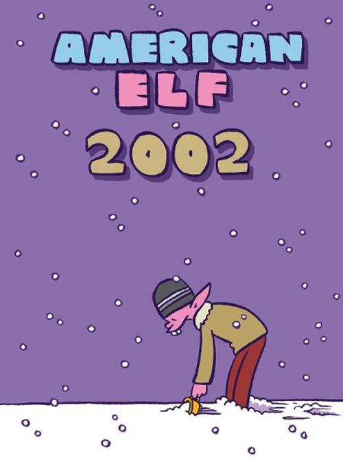 Cover of the book American Elf 2002 by James Kochalka, Top Shelf Productions