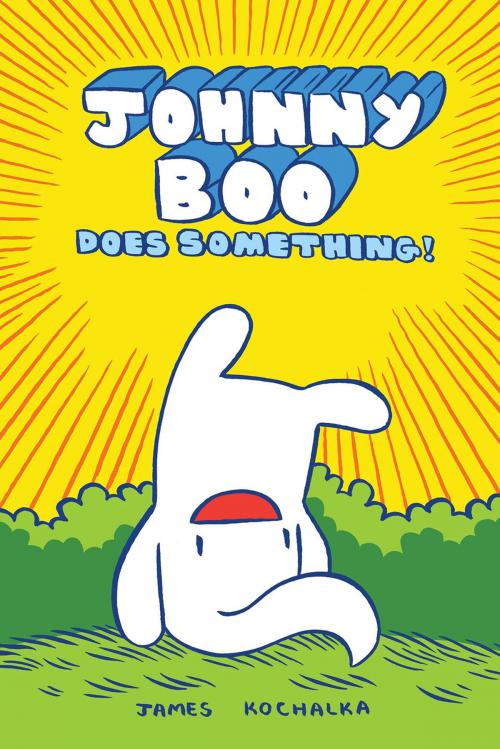 Cover of the book Johnny Boo Book 5: Does Something by James Kochalka, Top Shelf Productions