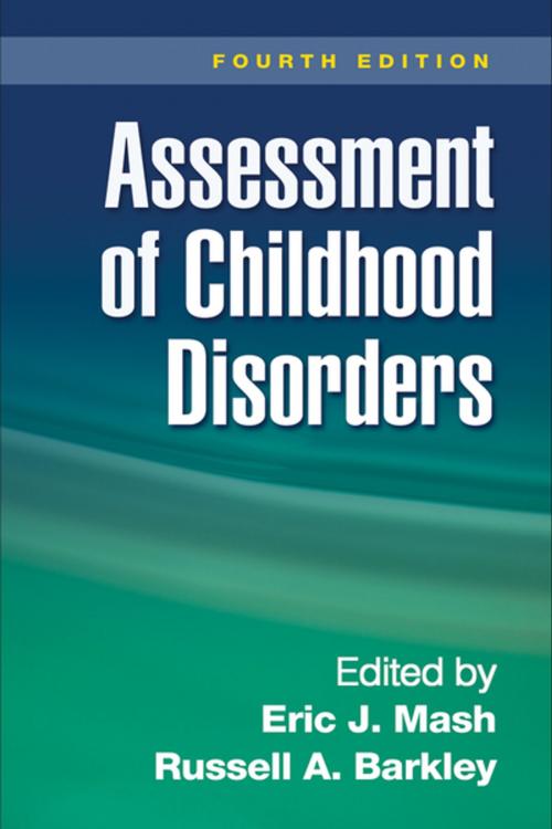 Cover of the book Assessment of Childhood Disorders, Fourth Edition by , Guilford Publications