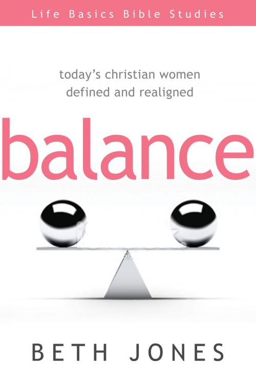 Cover of the book Balance by Jones, Beth, Harrison House Publishers