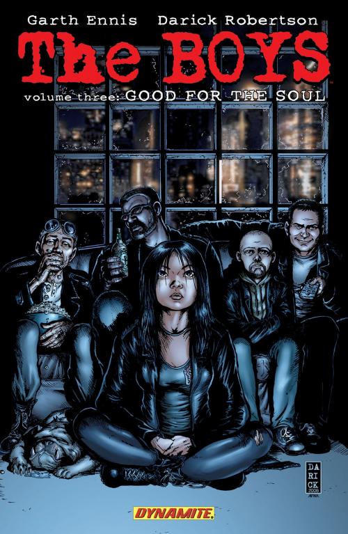 Cover of the book The Boys Vol. 3: Good For The Soul by Garth Ennis, Dynamite Entertainment