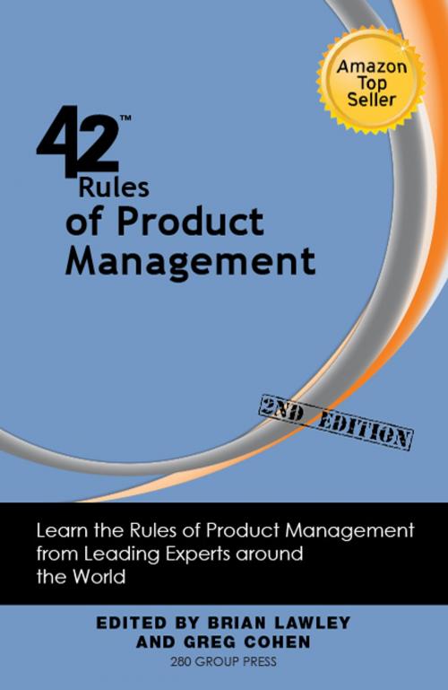 Cover of the book 42 Rules of Product Management (2nd Edition) by Brian Lawley, Greg Cohen, Happy About