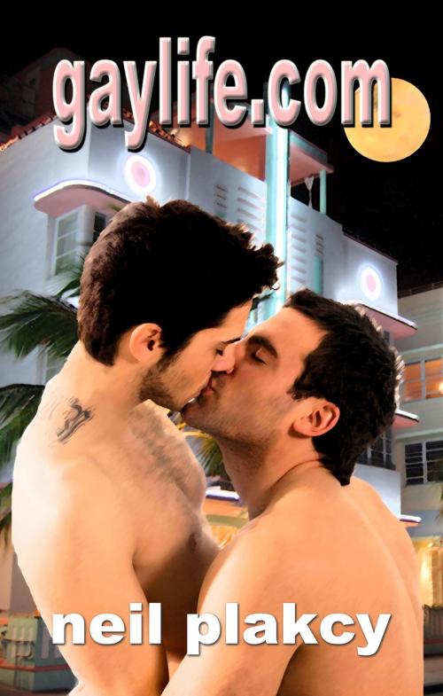 Cover of the book GayLife.com by Neil Plakcy, Mlrpress