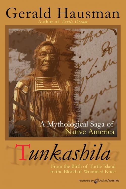 Cover of the book Tunkashila by Gerald Hausman, Speaking Volumes