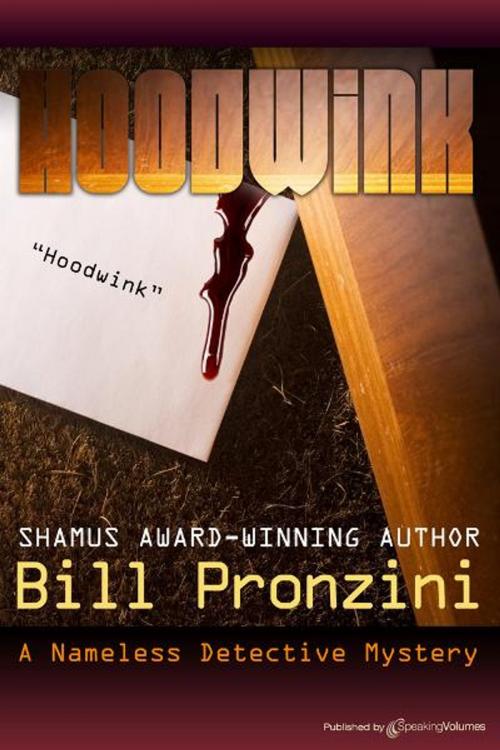 Cover of the book Hoodwink by Bill Pronzini, Speaking Volumes