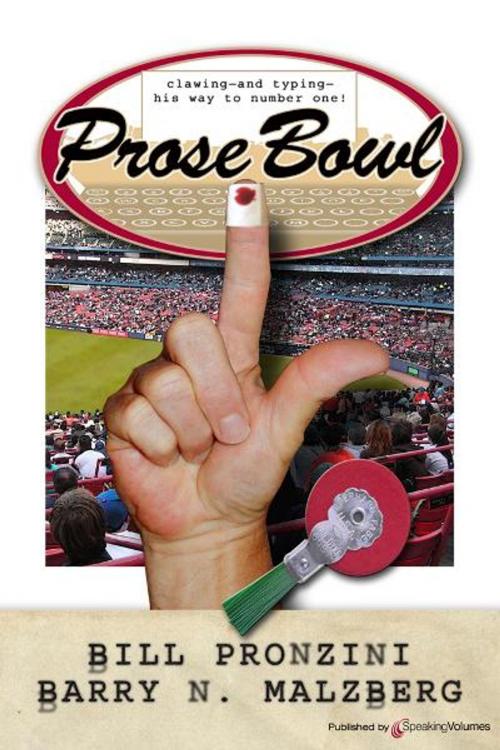 Cover of the book Prose Bowl by Bill Pronzini, Barry N. Malzberg, Speaking Volumes