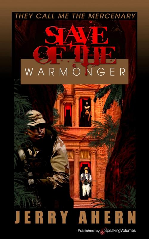 Cover of the book Slave of the Warmonger by Jerry Ahern, Speaking Volumes