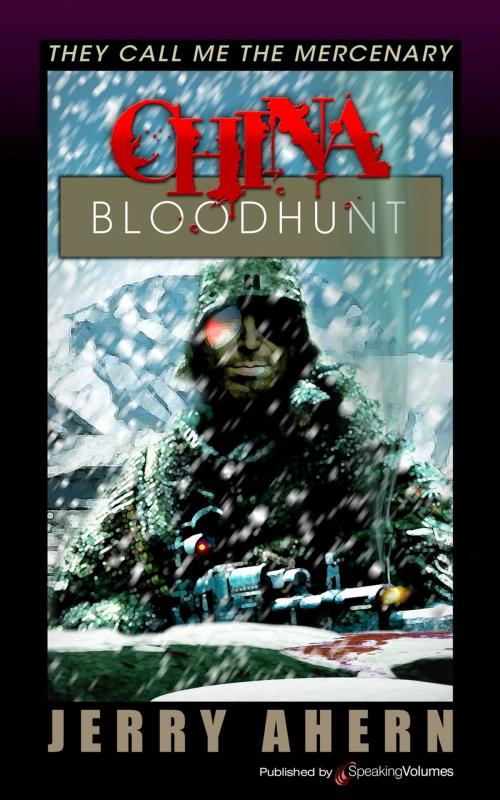 Cover of the book China Bloodhunt by Jerry Ahern, Speaking Volumes