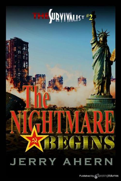 Cover of the book The Nightmare Begins by Jerry Ahern, Speaking Volumes