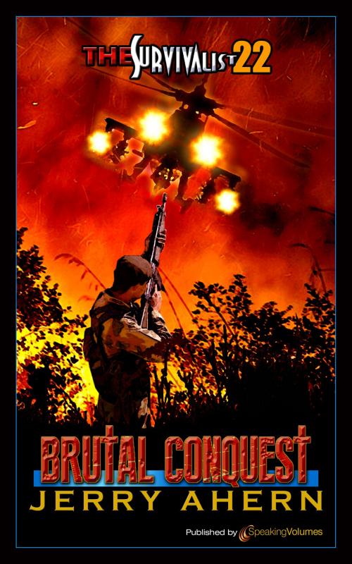 Cover of the book Brutal Conquest by Jerry Ahern, Speaking Volumes
