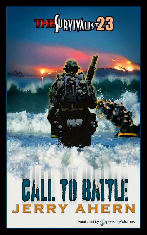 Cover of the book Call to Battle by Jerry Ahern, Speaking Volumes