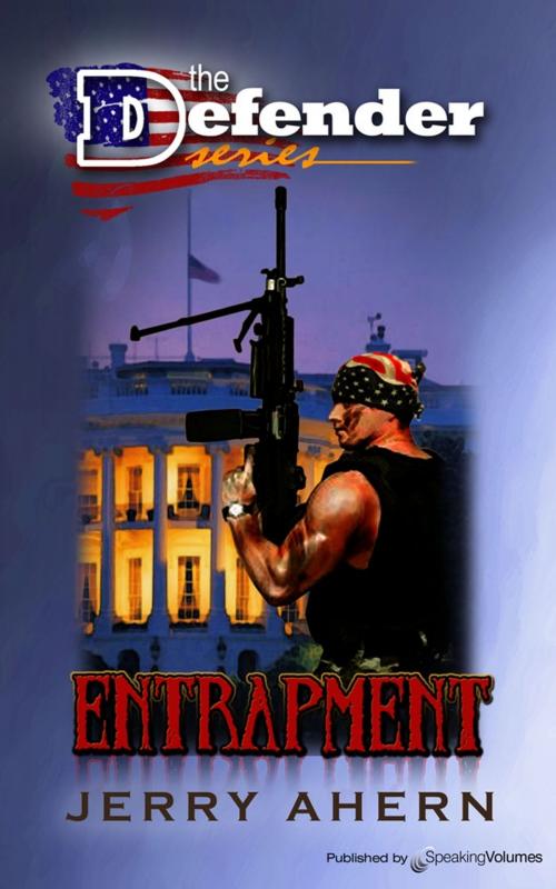 Cover of the book Entrapment by Jerry Ahern, Speaking Volumes