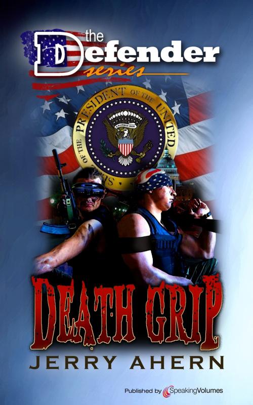Cover of the book Death Grip by Jerry Ahern, Speaking Volumes
