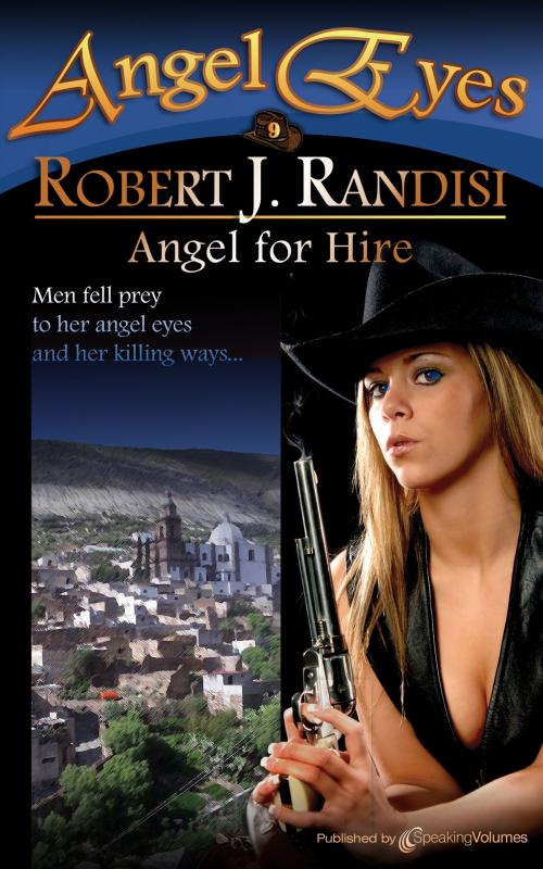 Cover of the book Angel for Hire by Robert J. Randisi, Speaking Volumes