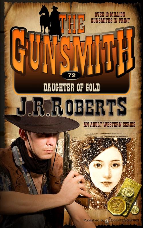 Cover of the book Daugher of Gold by J.R. Roberts, Speaking Volumes
