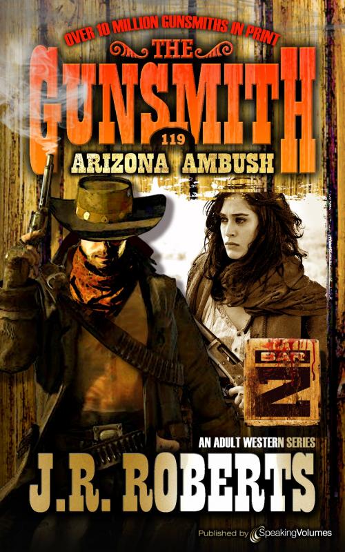 Cover of the book Arizona Ambush by J.R. Roberts, Speaking Volumes
