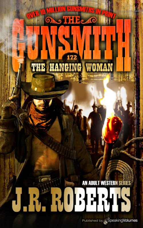 Cover of the book The Hanging Woman by J.R. Roberts, Speaking Volumes