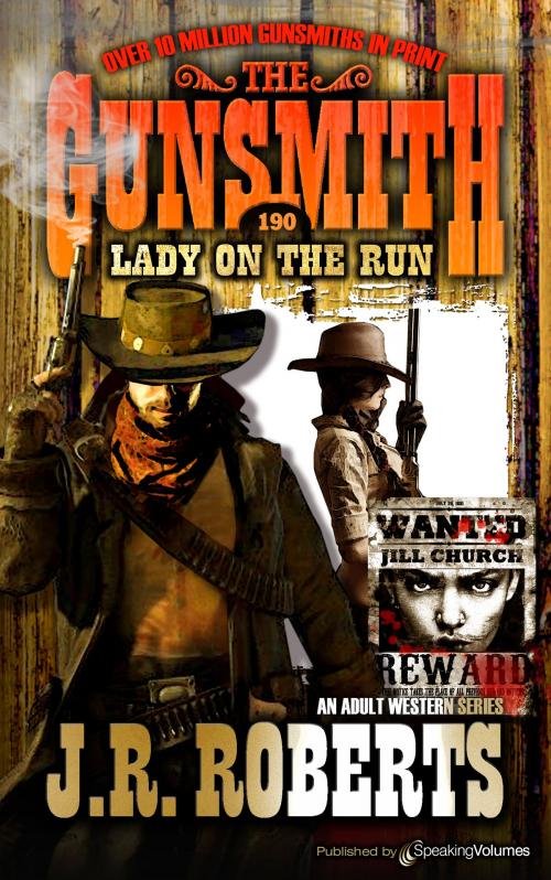 Cover of the book Lady on the Run by J.R. Roberts, Speaking Volumes